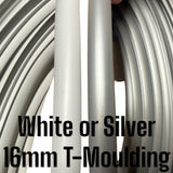 16mm White OR Silver T-moulding, Sold by the metre - Choose your Colour